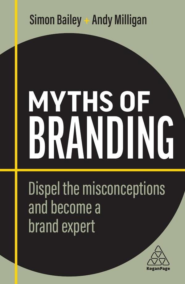 Myths of Branding | Andy Milligan
