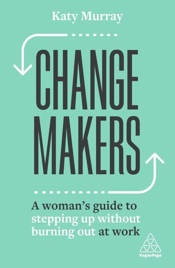 Change Makers | Katy Murray