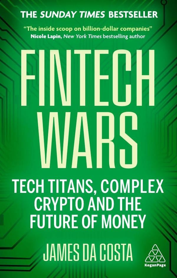 Fintech Wars | James da Costa