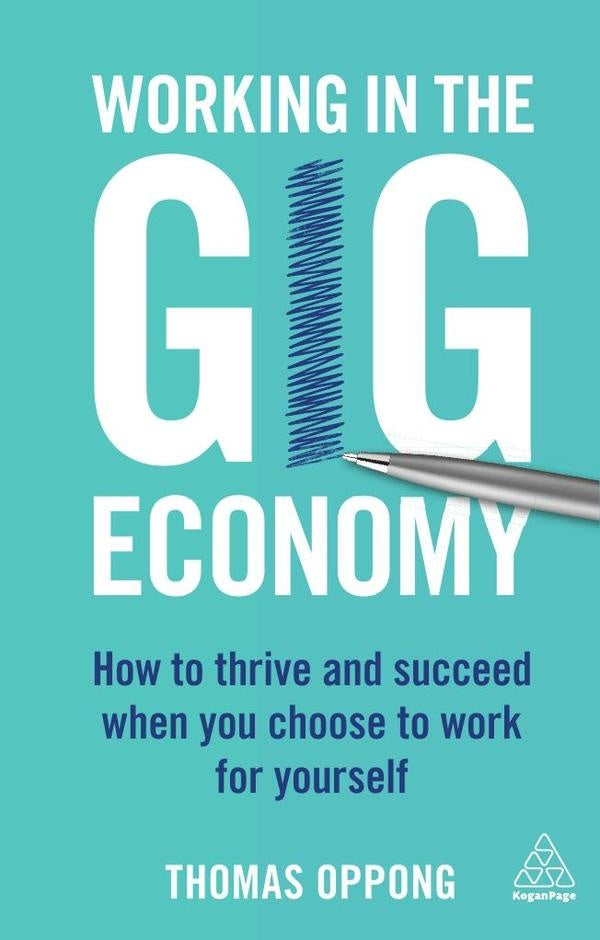Working in the Gig Economy | Thomas Oppong