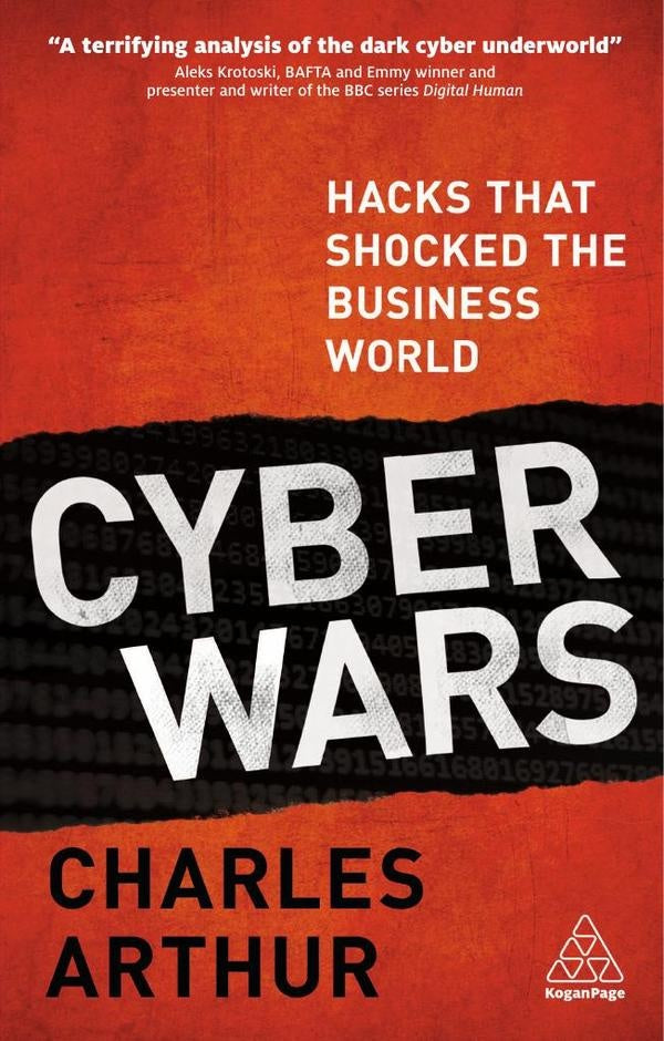 Cyber Wars | Charles Arthur