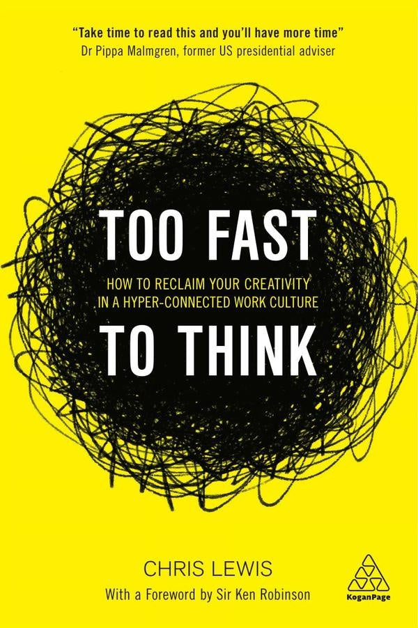 Too Fast to Think | Chris Lewis