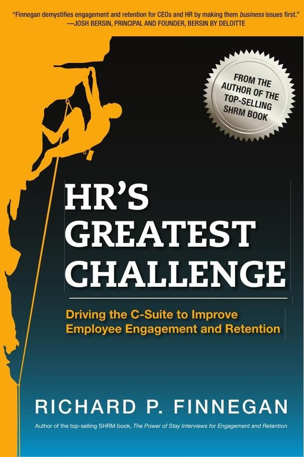 HRs Greatest Challenge | Richard P. Finnegan