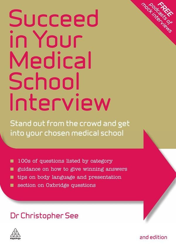 Succeed in Your Medical School Interview | Christopher See