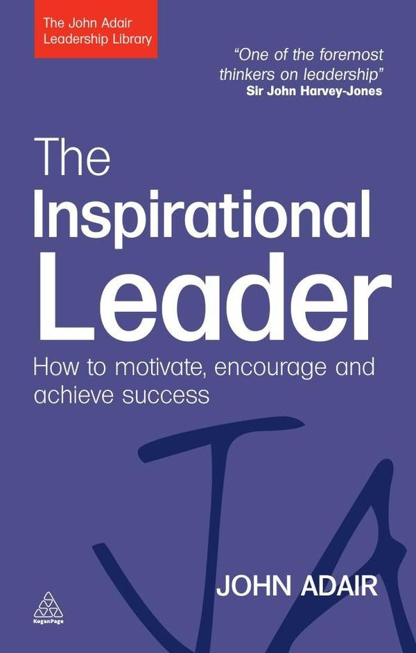 Inspirational Leader | John Adair