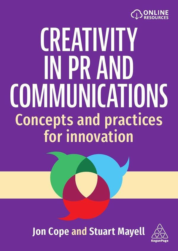 Creativity in PR and Communications | Stuart Mayell