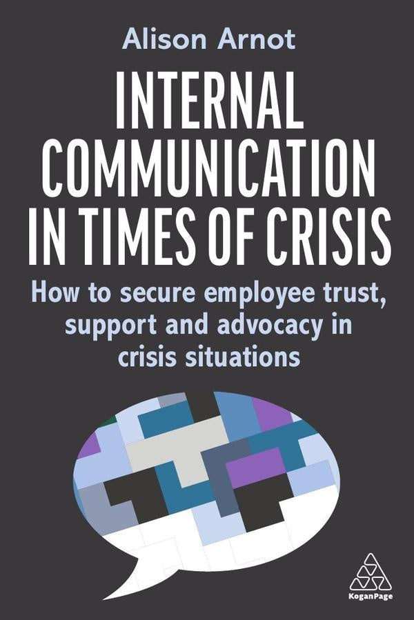 Internal Communication in Times of Crisis | Alison Arnot