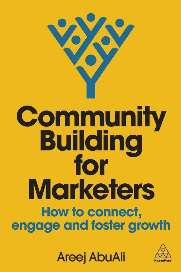 Community Building for Marketers | Areej AbuAli