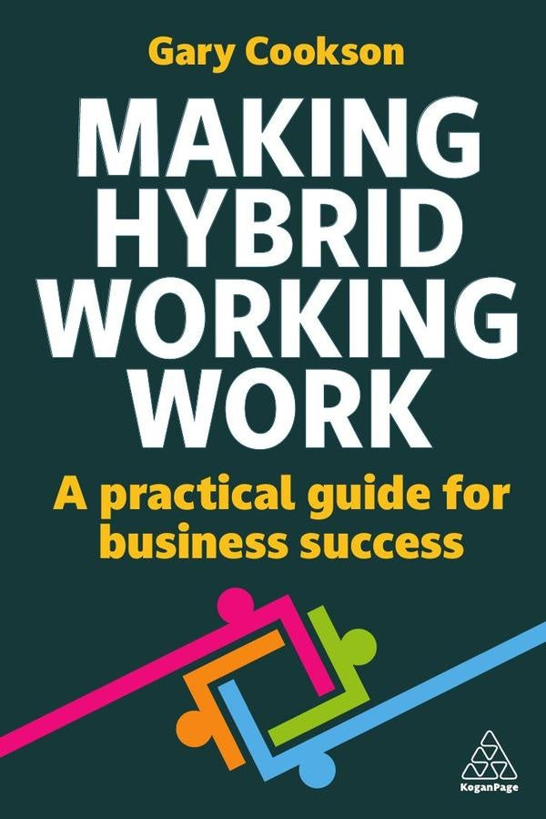 Making Hybrid Working Work | Gary Cookson