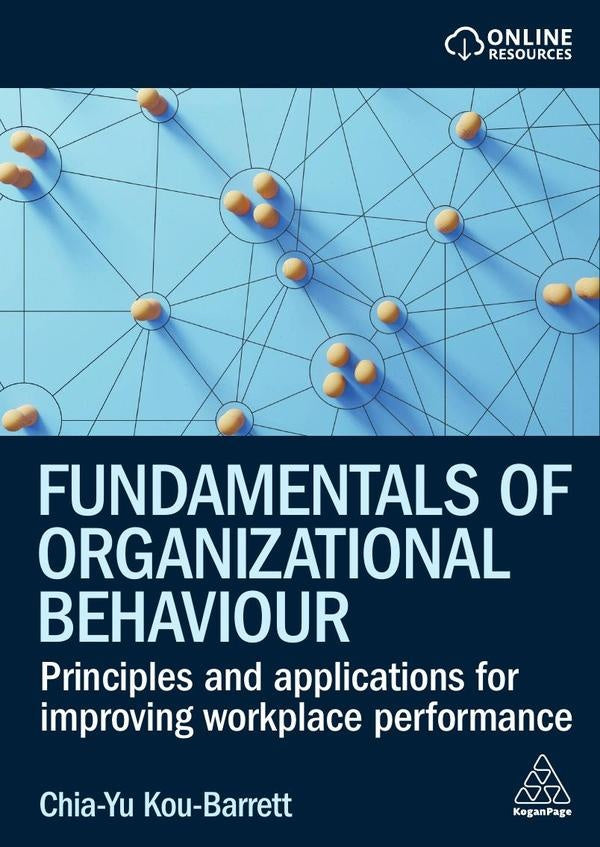 Fundamentals of Organizational Behaviour | Chia-Yu Kou-Barrett