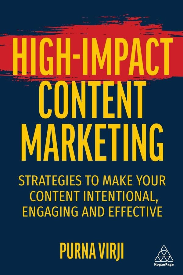 High-Impact Content Marketing | Purna Virji