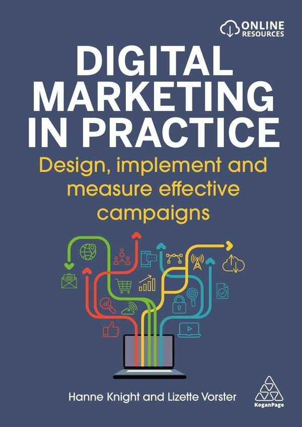 Digital Marketing in Practice | Lizette Vorster Larsen