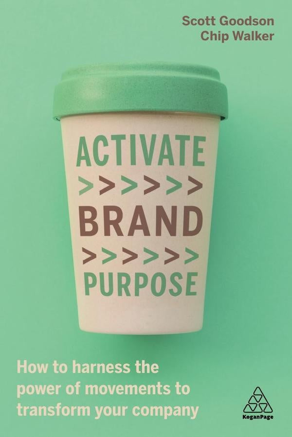 Activate Brand Purpose | Chip Walker