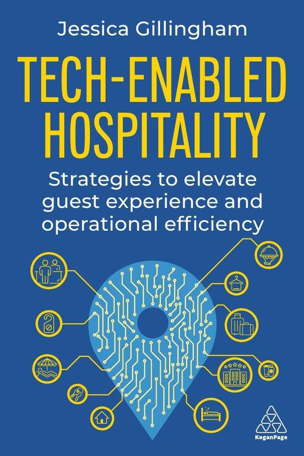 Tech-Enabled Hospitality | Jessica Gillingham