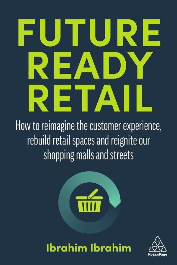 Future-Ready Retail | Ibrahim Ibrahim