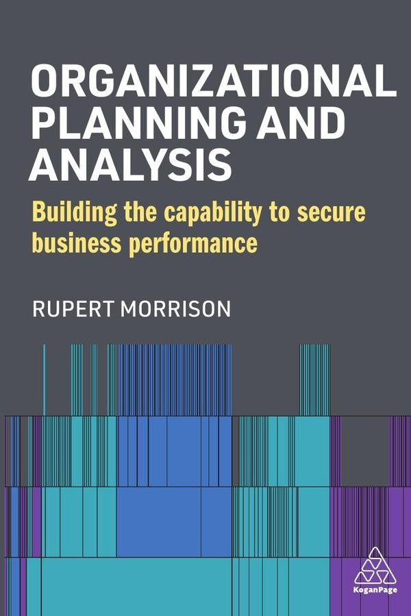 Organizational Planning and Analysis | Rupert Morrison