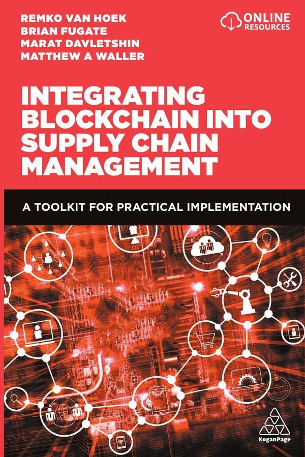 Integrating Blockchain into Supply Chain Management | Brian Fugate
