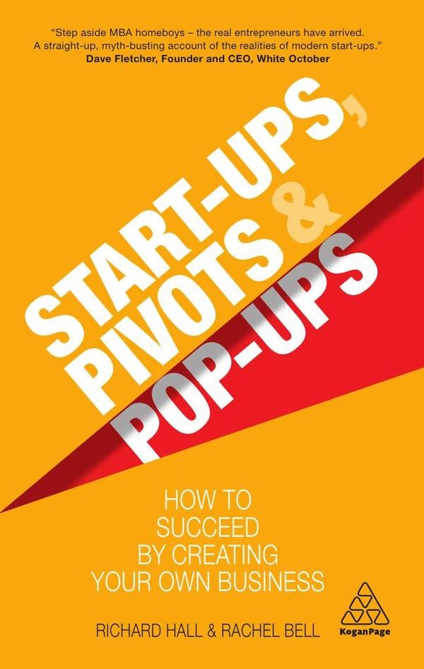 Start-Ups, Pivots and Pop-Ups | Rachel Bell