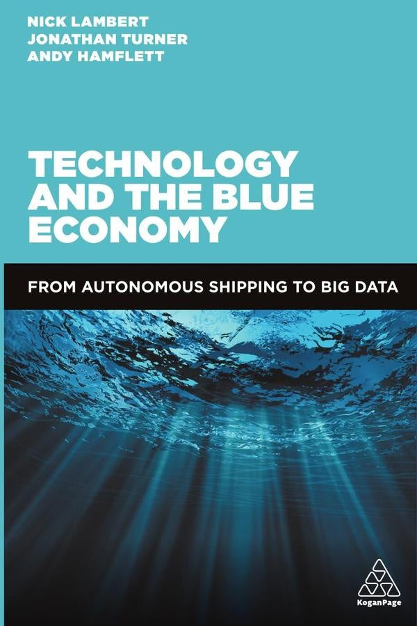 Technology and the Blue Economy | Andy Hamflett