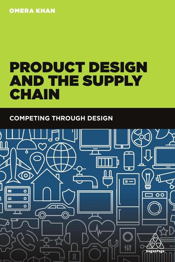 Product Design and the Supply Chain | Omera Khan
