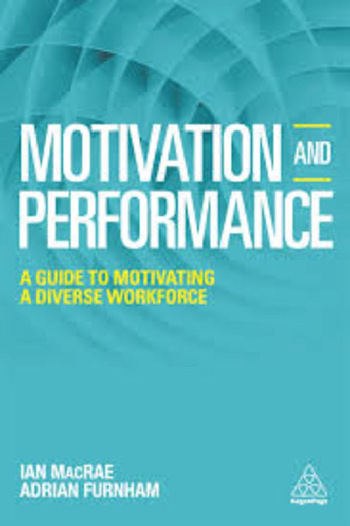 Motivation and Performance | Adrian Furnham
