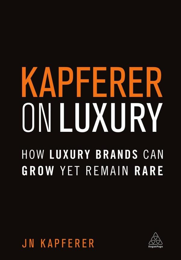 Kapferer on Luxury | Jean-No?l Kapferer