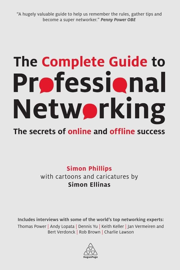 Complete Guide to Professional Networking | Simon Phillips
