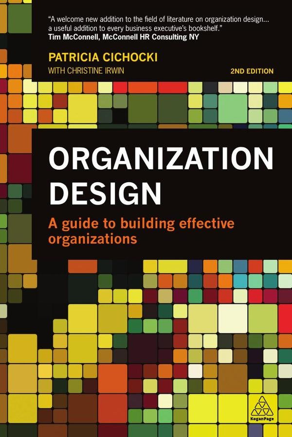 Organization Design | Patricia Cichocki