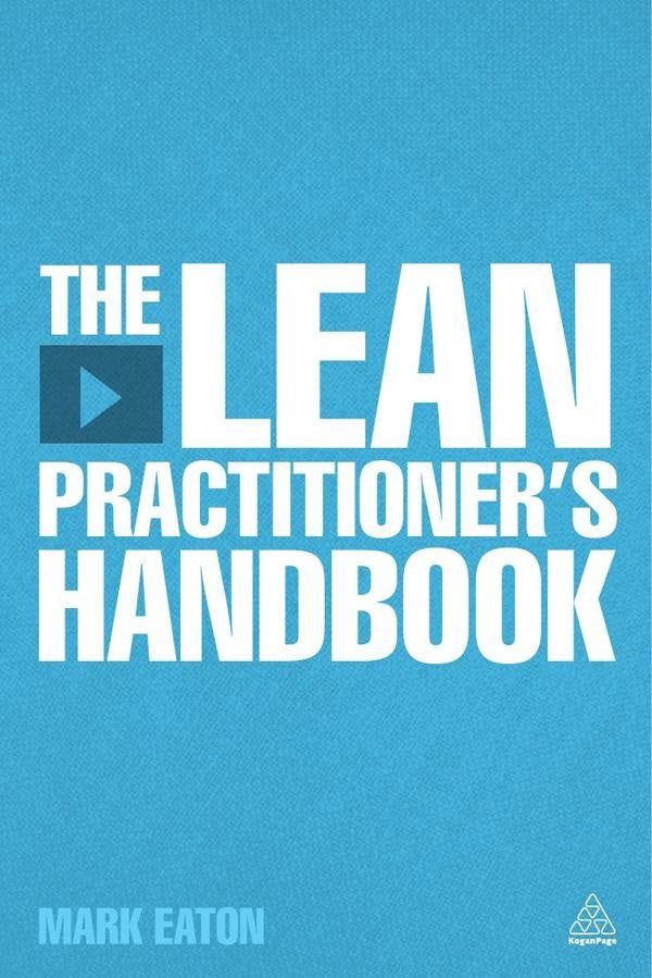 Lean Practitioners Handbooks | Mark Eaton