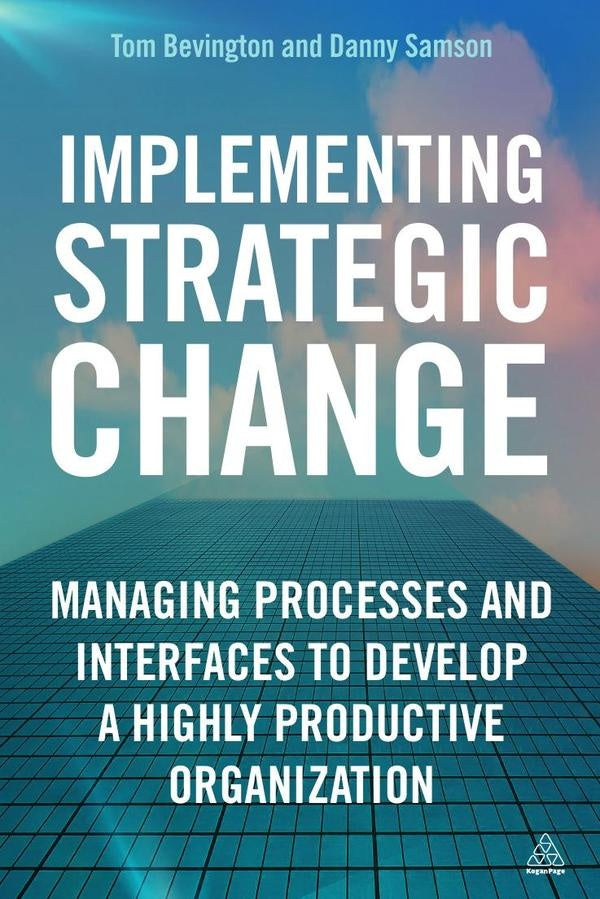 Implementing Strategic Change | Tom Bevington