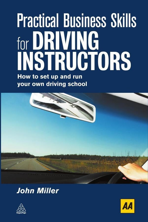 Practical Business Skills for Driving Instructors | John Miller