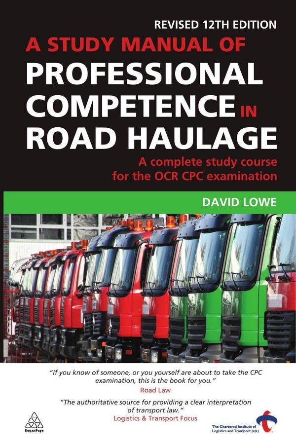 Study Manual of Professional Competence in Road Haulage | David Lowe