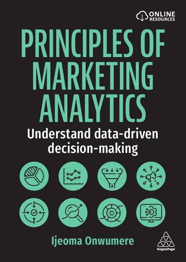 Principles of Marketing Analytics | Ijeoma Onwumere