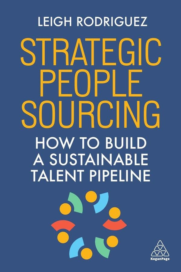 Strategic People Sourcing | Leigh Rodriguez