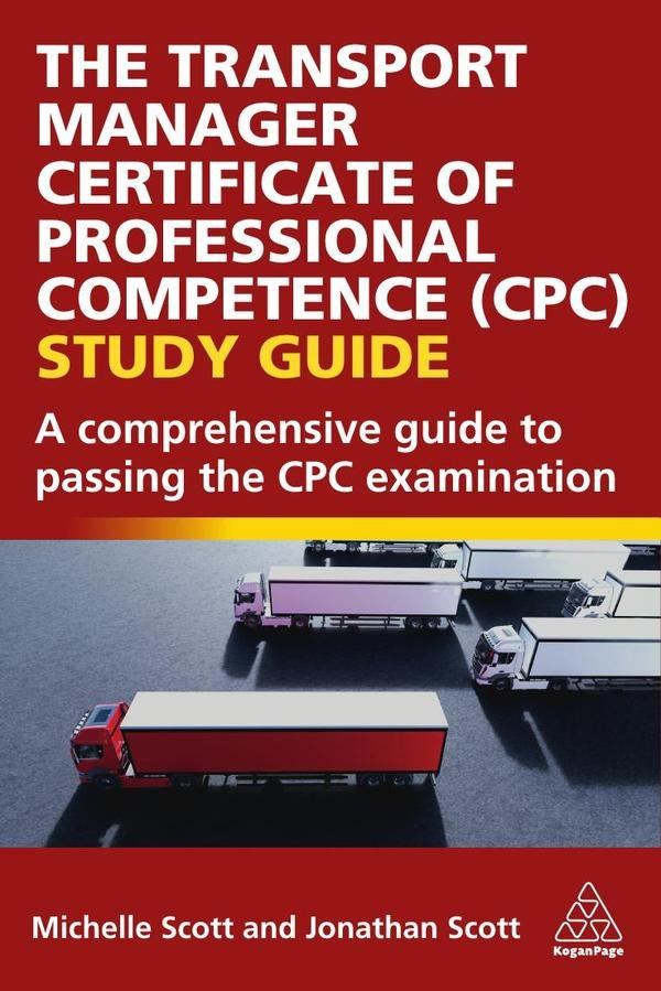Transport Manager Certificate of Professional Competence (CPC) Study Guide | Jonathan Scott