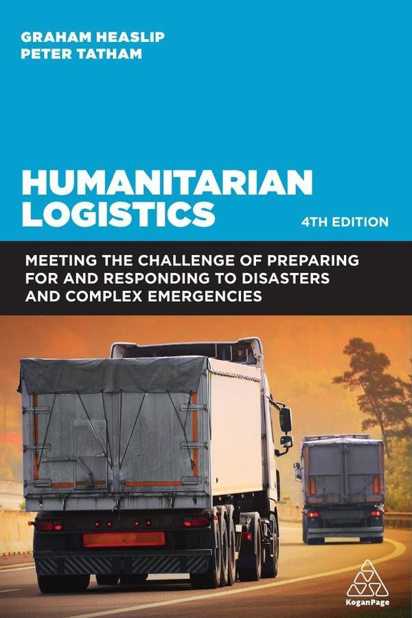 Humanitarian Logistics | Peter Tatham