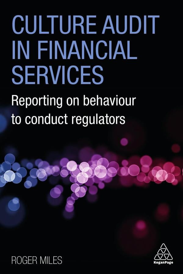 Culture Audit in Financial Services | Roger Miles