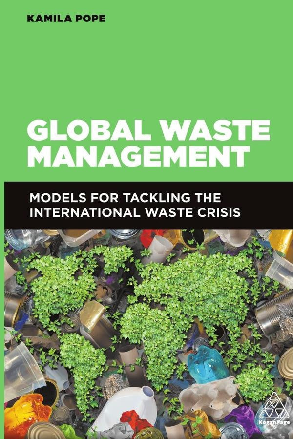 Global Waste Management | Kamila Pope