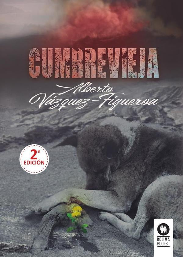 Cumbre Vieja | Alberto Vazquez-Figueroa