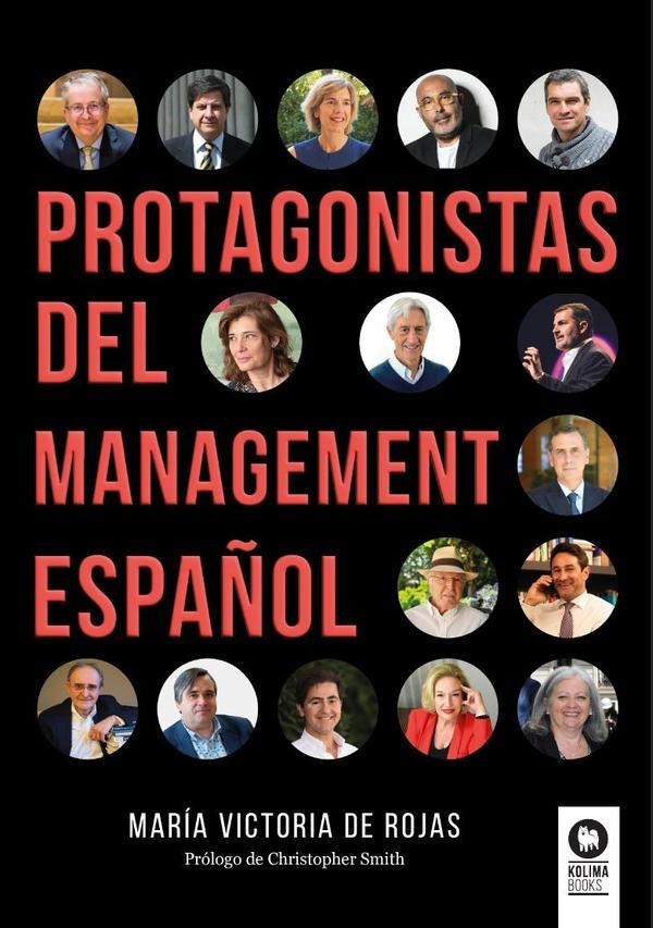 Protagonistas del management espa?ol | Maria Victoria de Rojas
