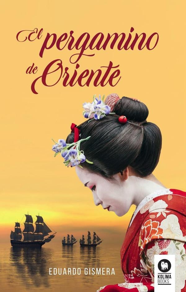 El pergamino de oriente | Eduardo Gismera Tierno