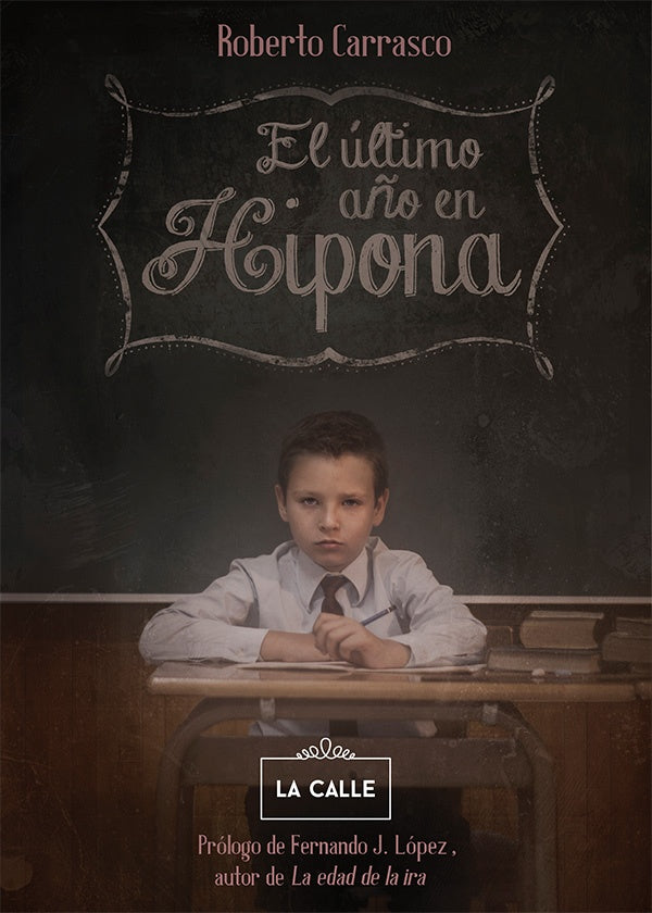 El ultimo a?o en Hipona | Roberto Carrasco Calvente