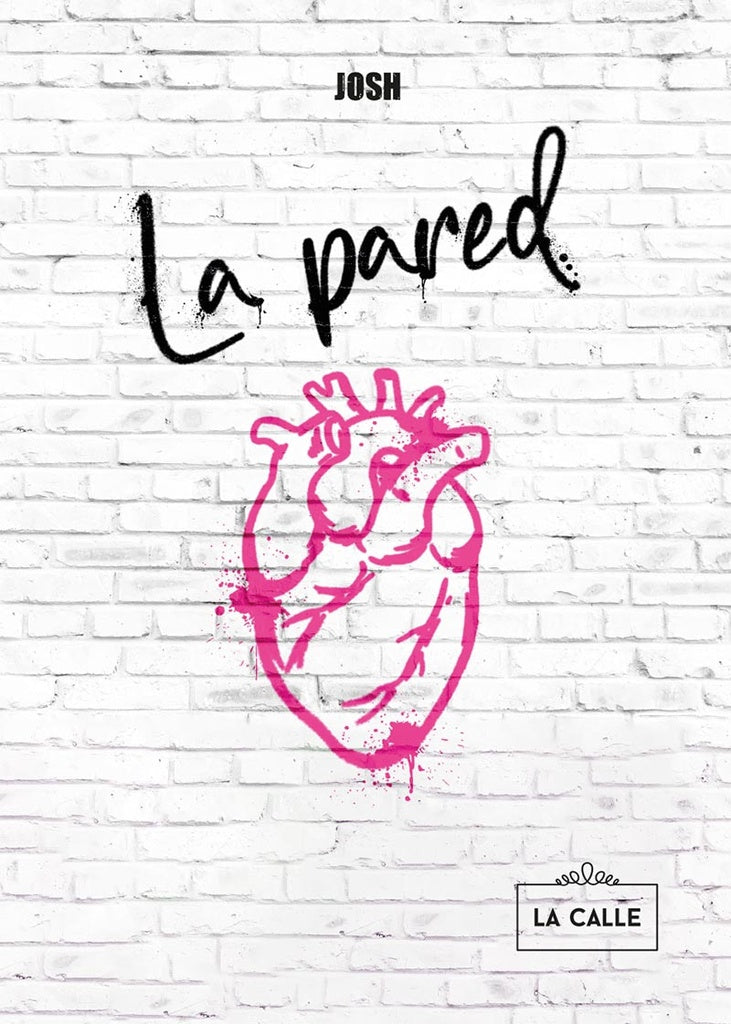 La pared | Josh