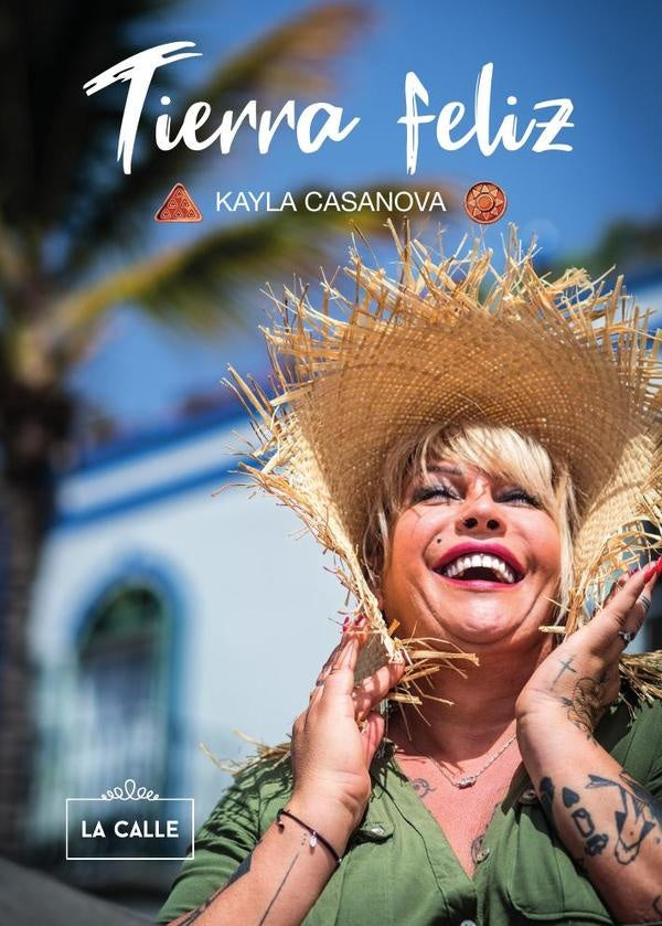Tierra feliz | Kayla Casanova