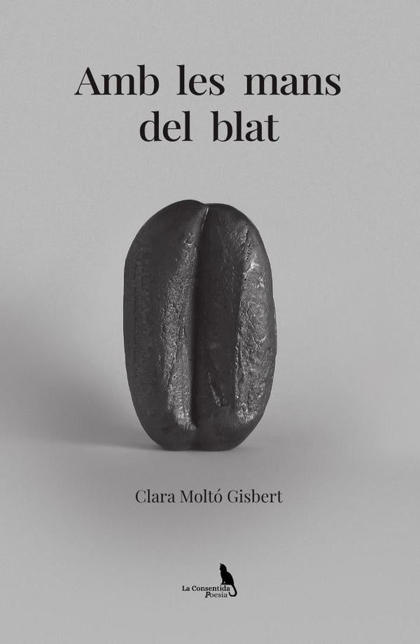 Amb les mans del blat | CLARA MOLTo GISBERT