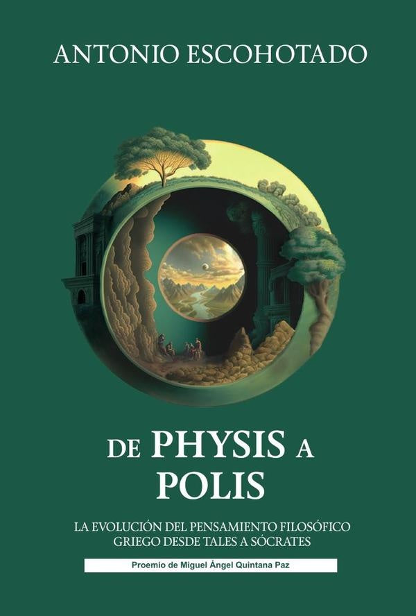 De physis a polis | ANTONIO ESCOHOTADO