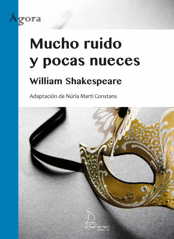 Mucho ruido y pocas nueces | William Shakespeare