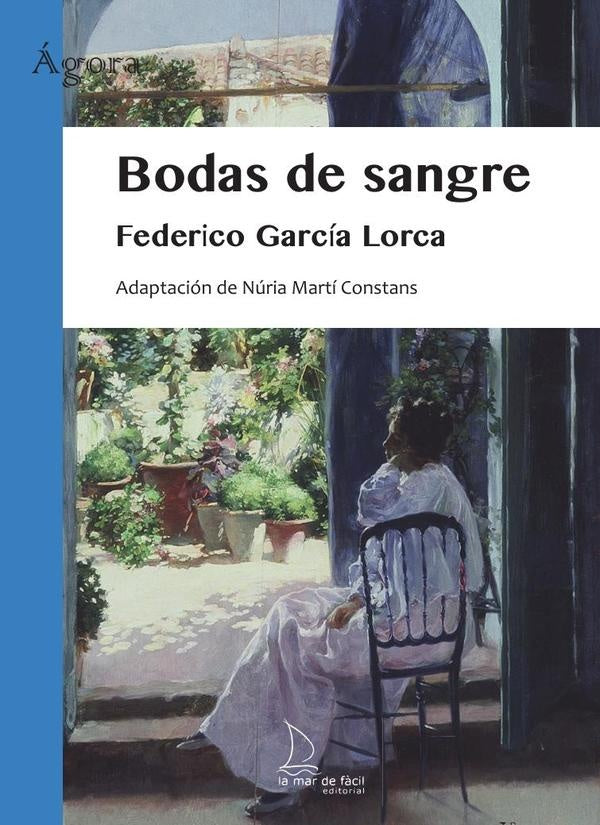 Bodas de sangre | FEDERICO GARCIA LORCA
