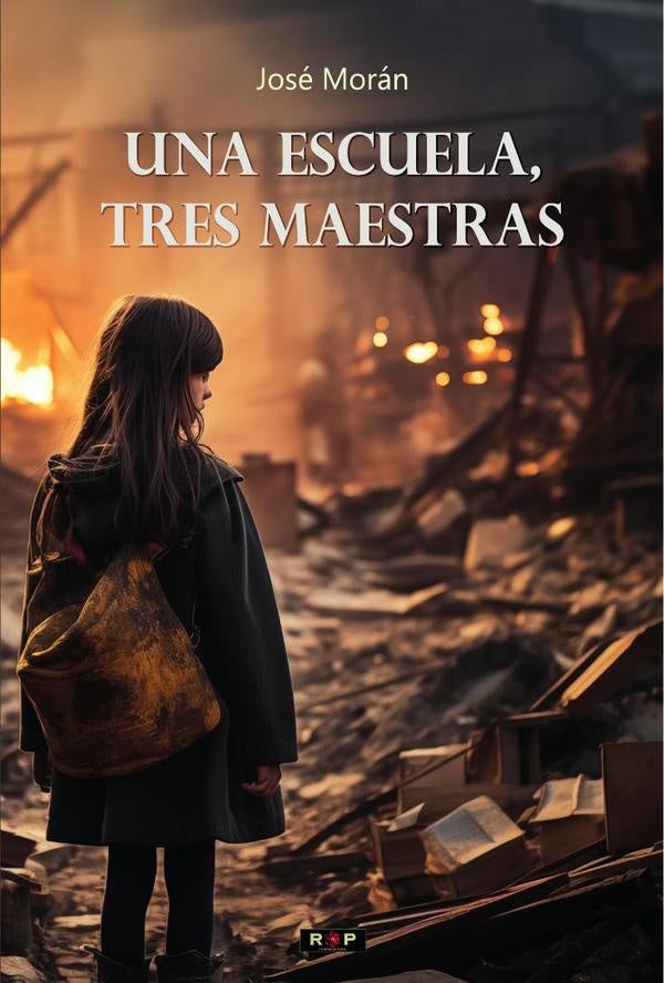 Una escuela, tres maestras | Jose Moran