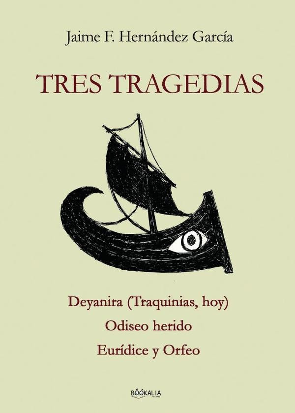 Tres tragedias | Jaime F. Hernandez Garcia